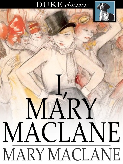 Title details for I, Mary MacLane by Mary MacLane - Available